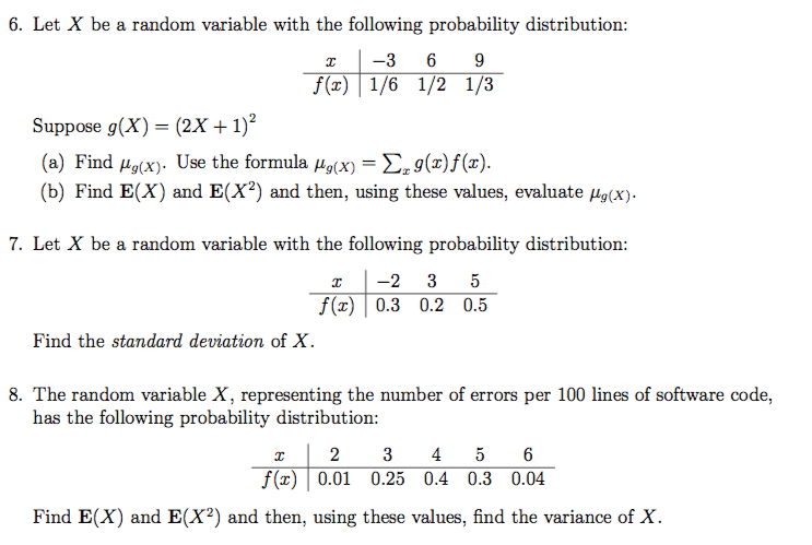 Solved 6 Let X Be A Random Variable With The Following P Chegg Com