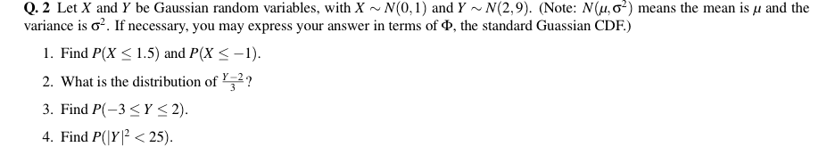 Solved Let X And Y Be Gaussian Random Variables With X Chegg Com