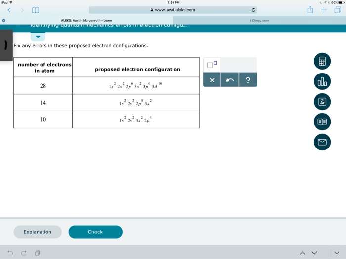 Solved Fix Any Errors In These Proposed Electron Configur - 