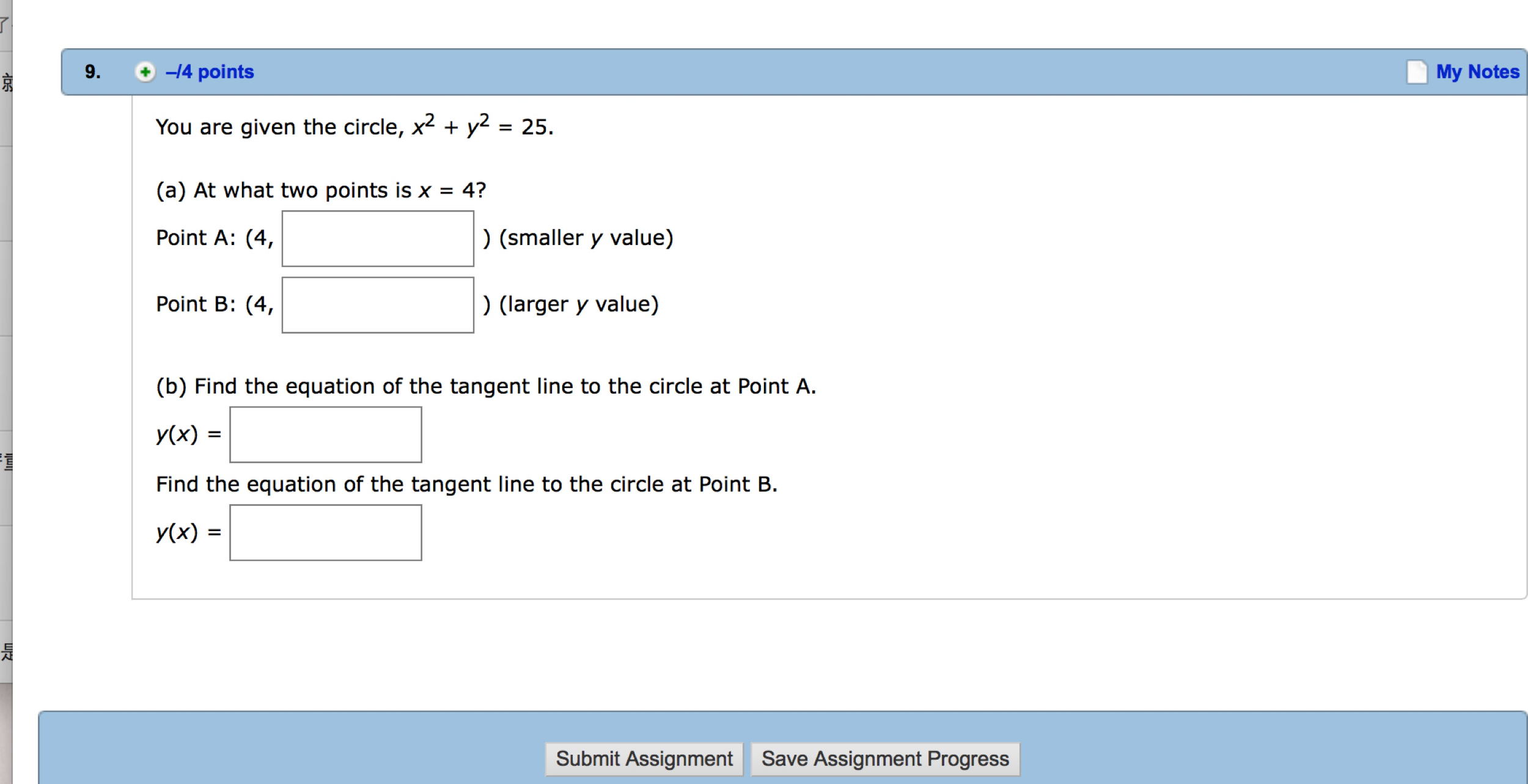 Solved You Are Given The Circle X 2 Y 2 25 A At W Chegg Com