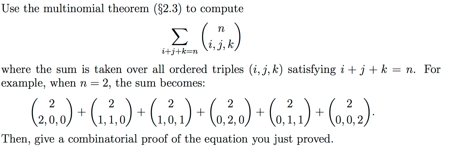 Use The Multinomial Theorem 2 3 To Compute Sigma Chegg Com