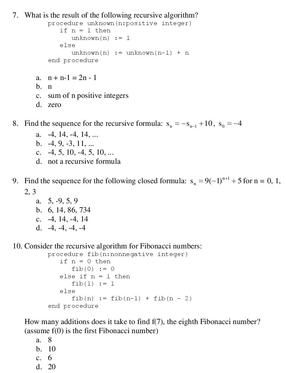 Solved True Or False Recursion Functions Can Be Proven U Chegg Com