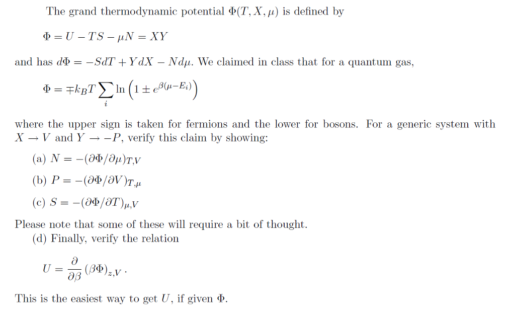 Solved The Grand Thermodynamic Potential Pi T X Mu Is Chegg Com