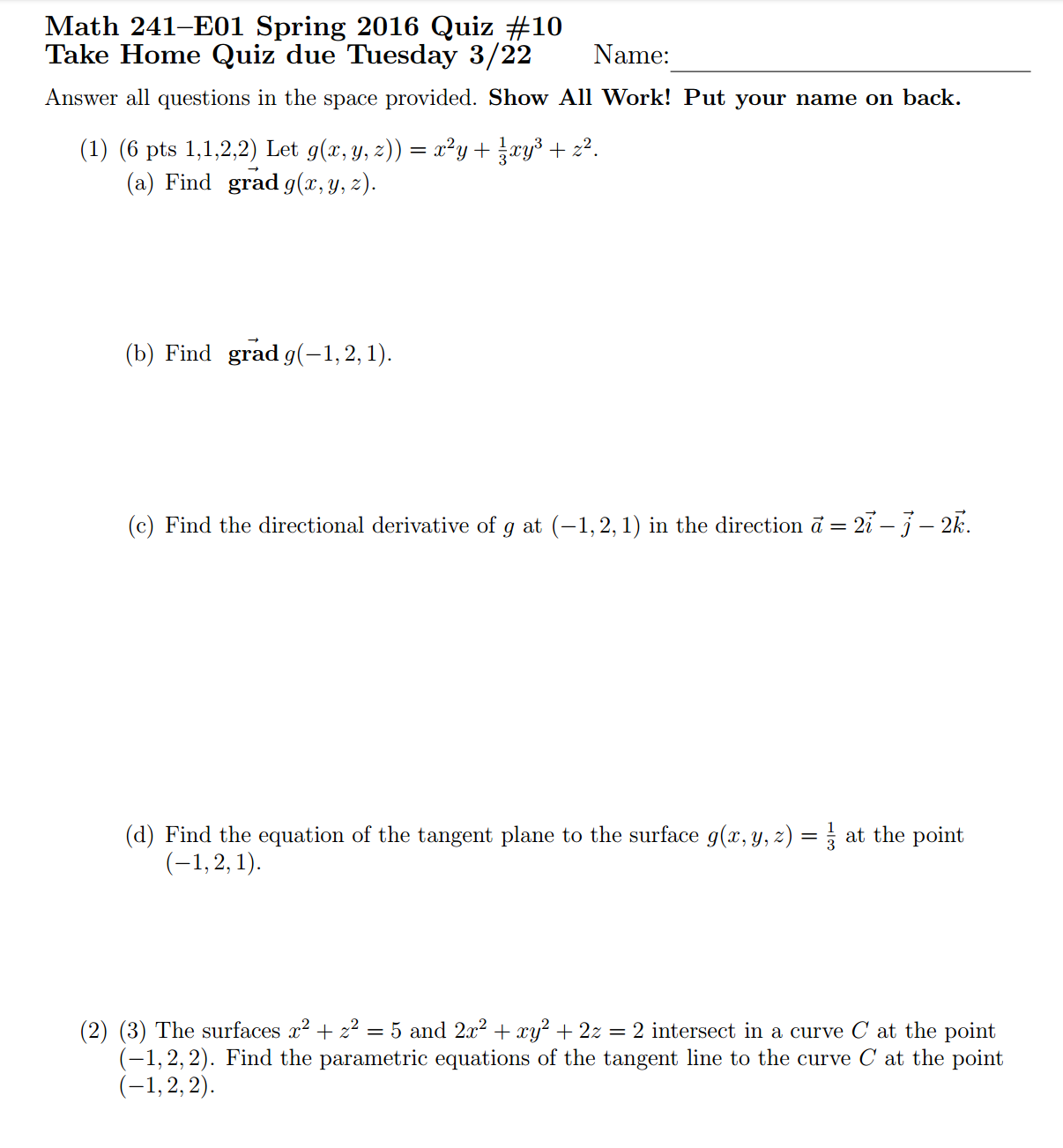 Solved Let G X Y Z X 2 Y 1 3 Xy 3 Z 2 Find Gra Chegg Com