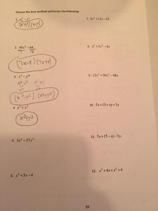 Solved Choose The Best Method And Factor The Following Chegg Com