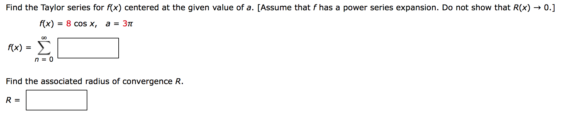 Solved Find The Taylor Series For F X Centered At The Gi Chegg Com