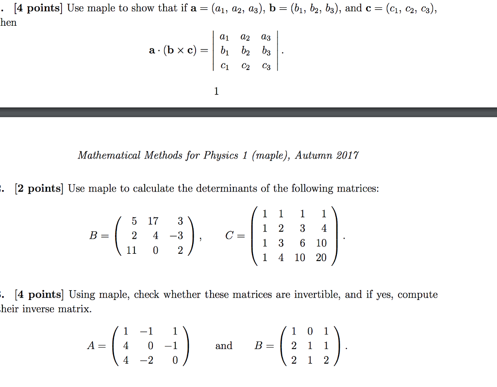 Solved 4 Points Use Maple To Show That If A Hen A1 A