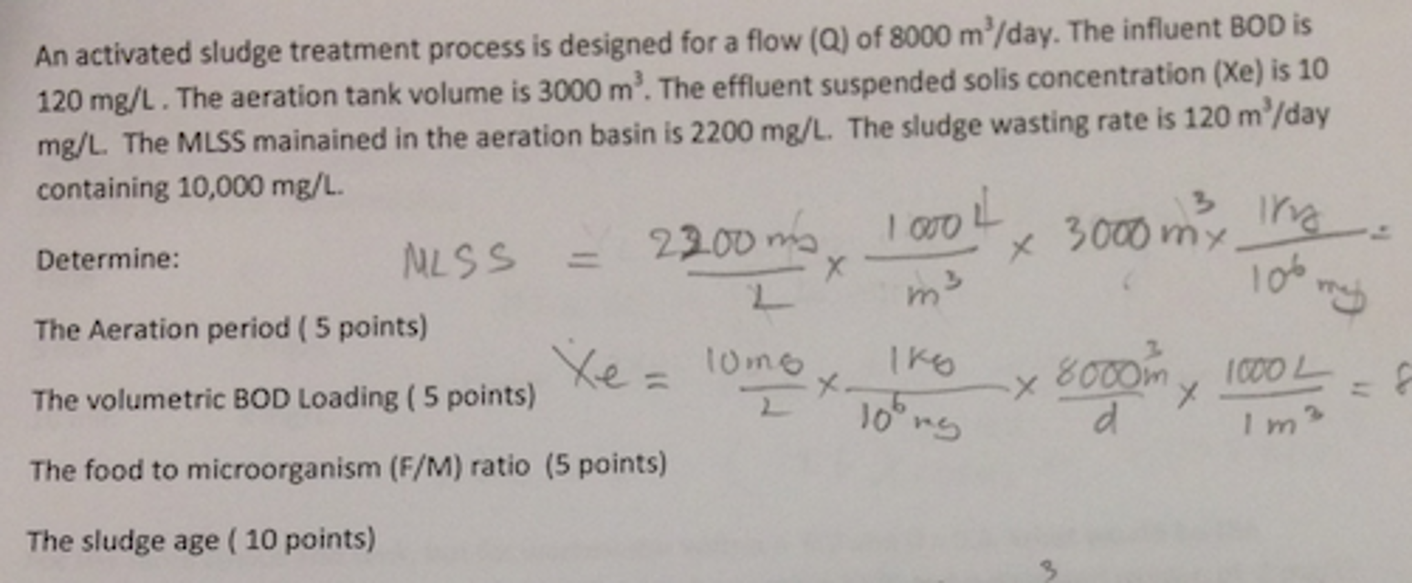Solved An Activated Sludge Treatment Process Is Designed For Chegg Com