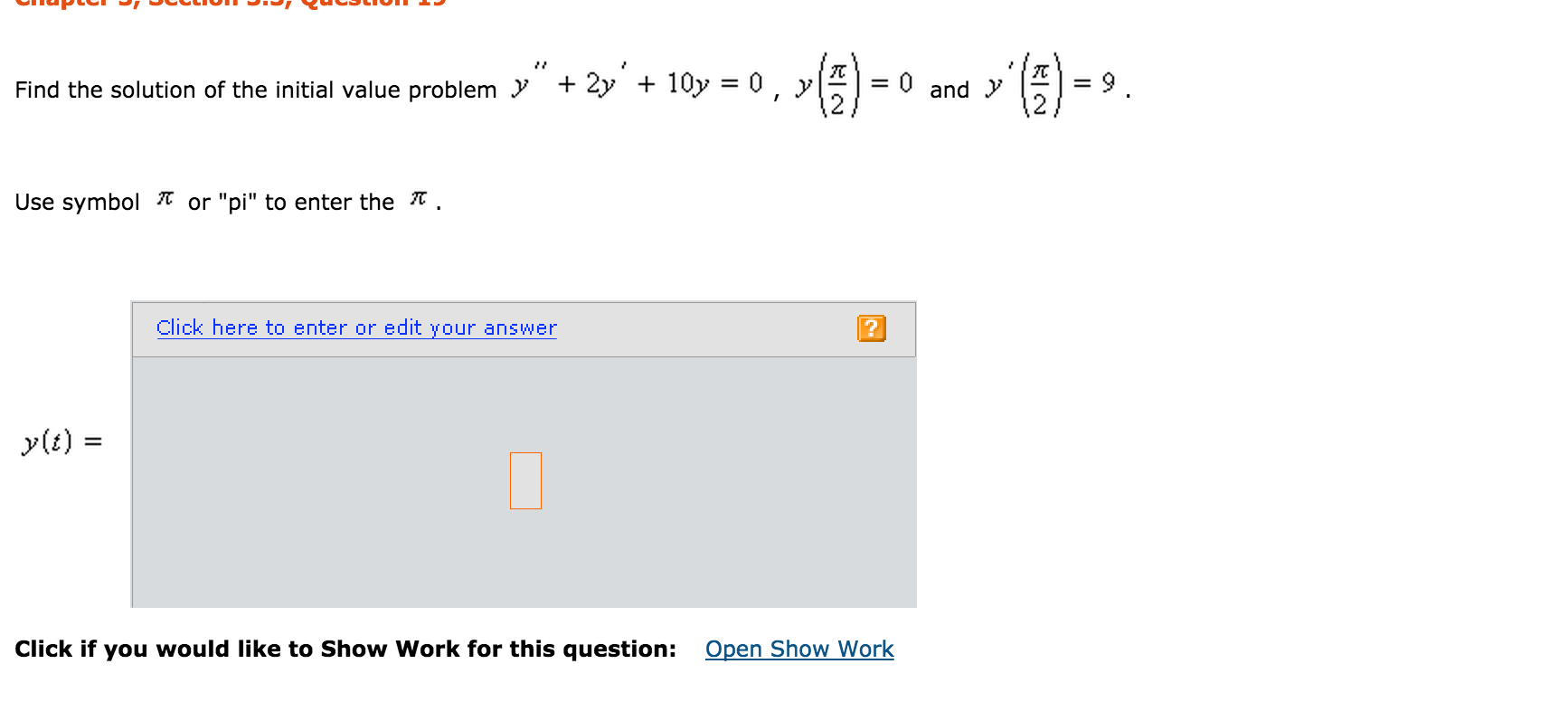 Solved Find The Solution Of The Initial Value Problem Y Chegg Com