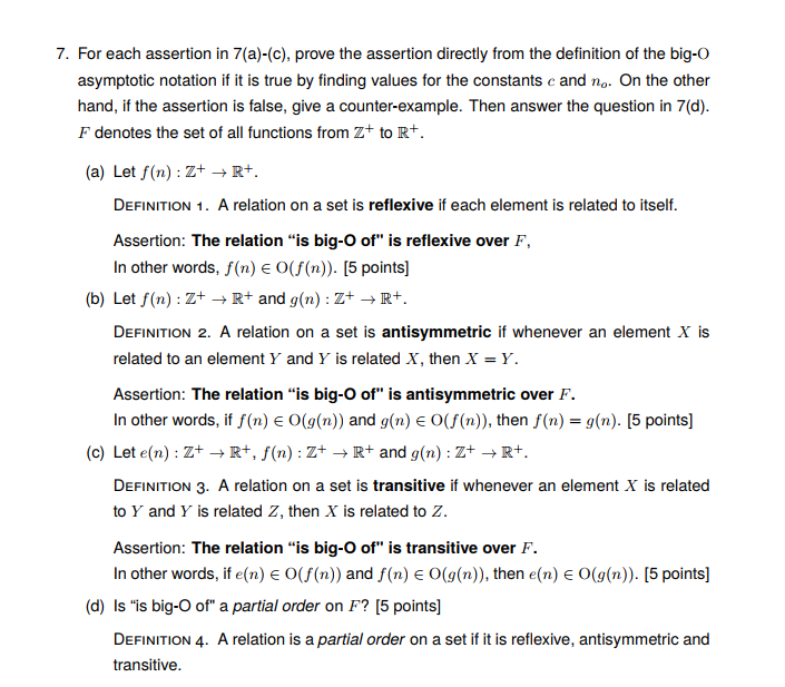 For Each Assertion In 7 A C Prove The Assertion Directly From The Definition Of The Big O Asymptotic Notation If It Is True By Finding Val