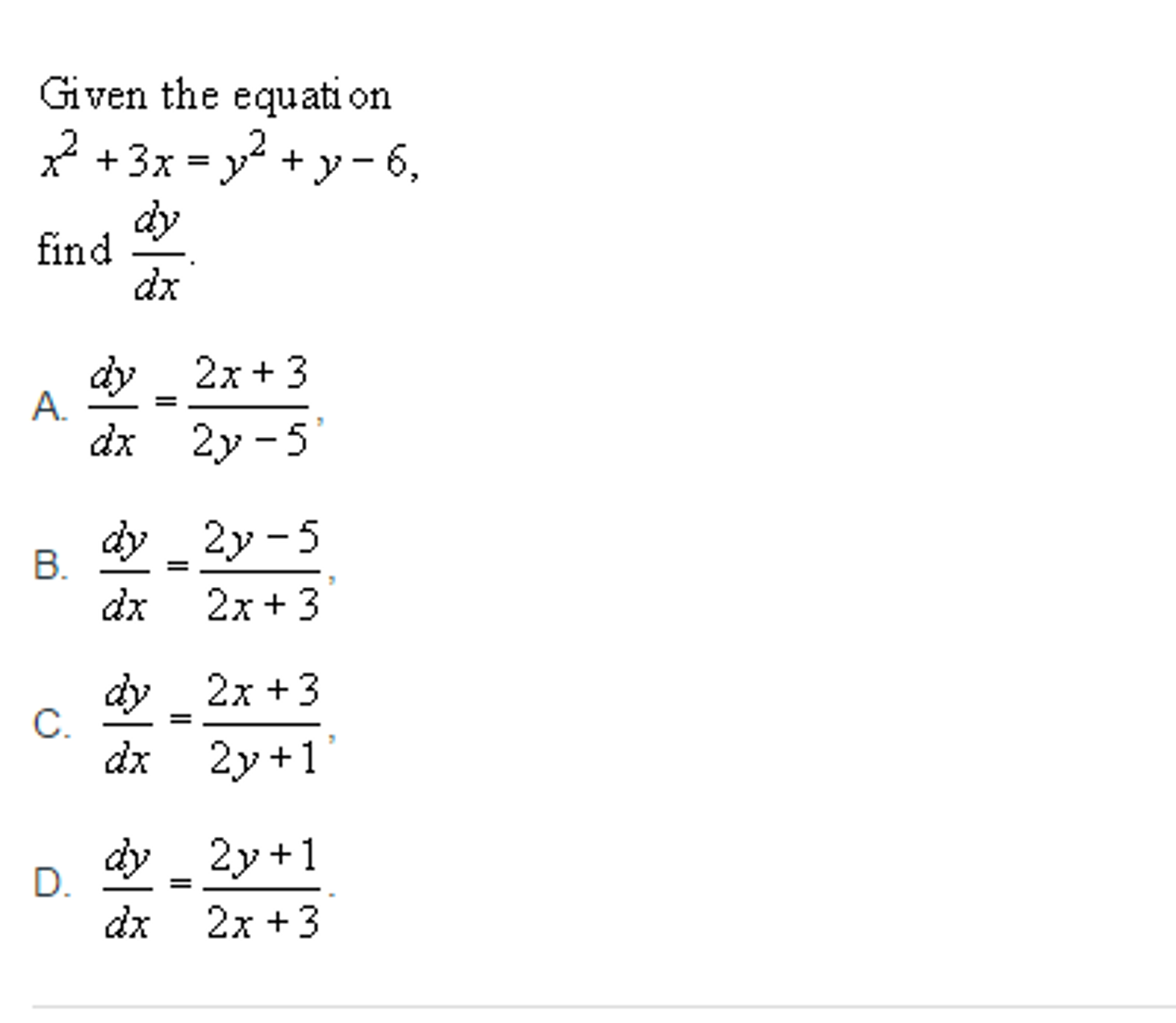 Solved Given The Equation X 2 3x Y 2 Y 6 Find Dy Dx Chegg Com