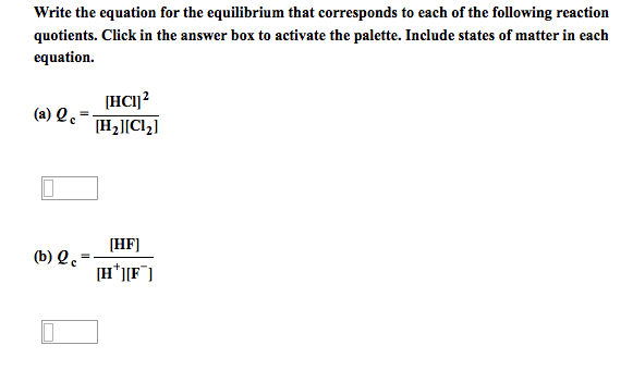 Solved Write The Equation For The Equilibrium That Corres Chegg Com
