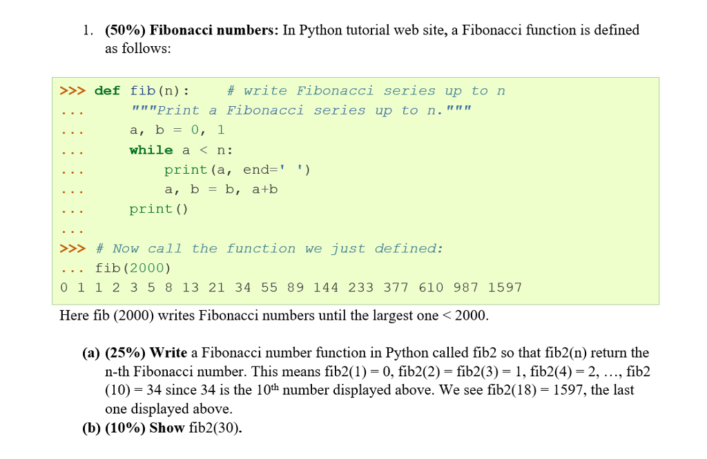 Function number. Логическая функция числа Фибоначчи питон. Вычисление чисел Фибоначчи питон. Числа Фибоначчи программа на питоне. Ряд Фибоначчи на питоне программа.