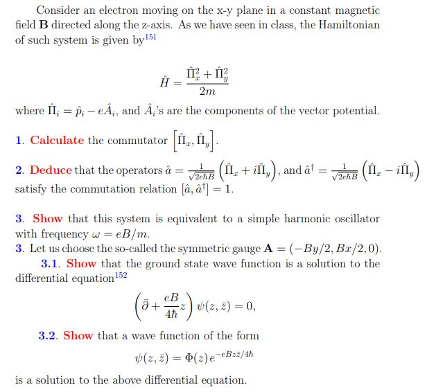 Consider An Electron Moving On The X Y Plane In A Chegg Com