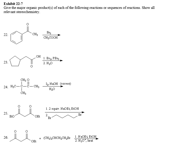 Exhibit 22 7 Give The Major Anic Product S Of Chegg Exhibit 22 7 Give The Major Anic Product S Of Chegg
