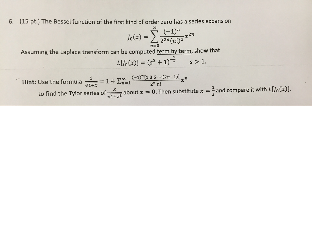 Solved Use The Bessel Function To Show That L Jo X S Chegg Com