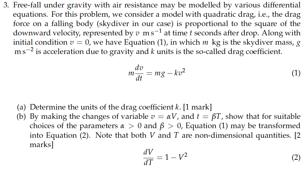 Solved Free - Fall Under Gravity With Air Resistance May Be Cheggcom