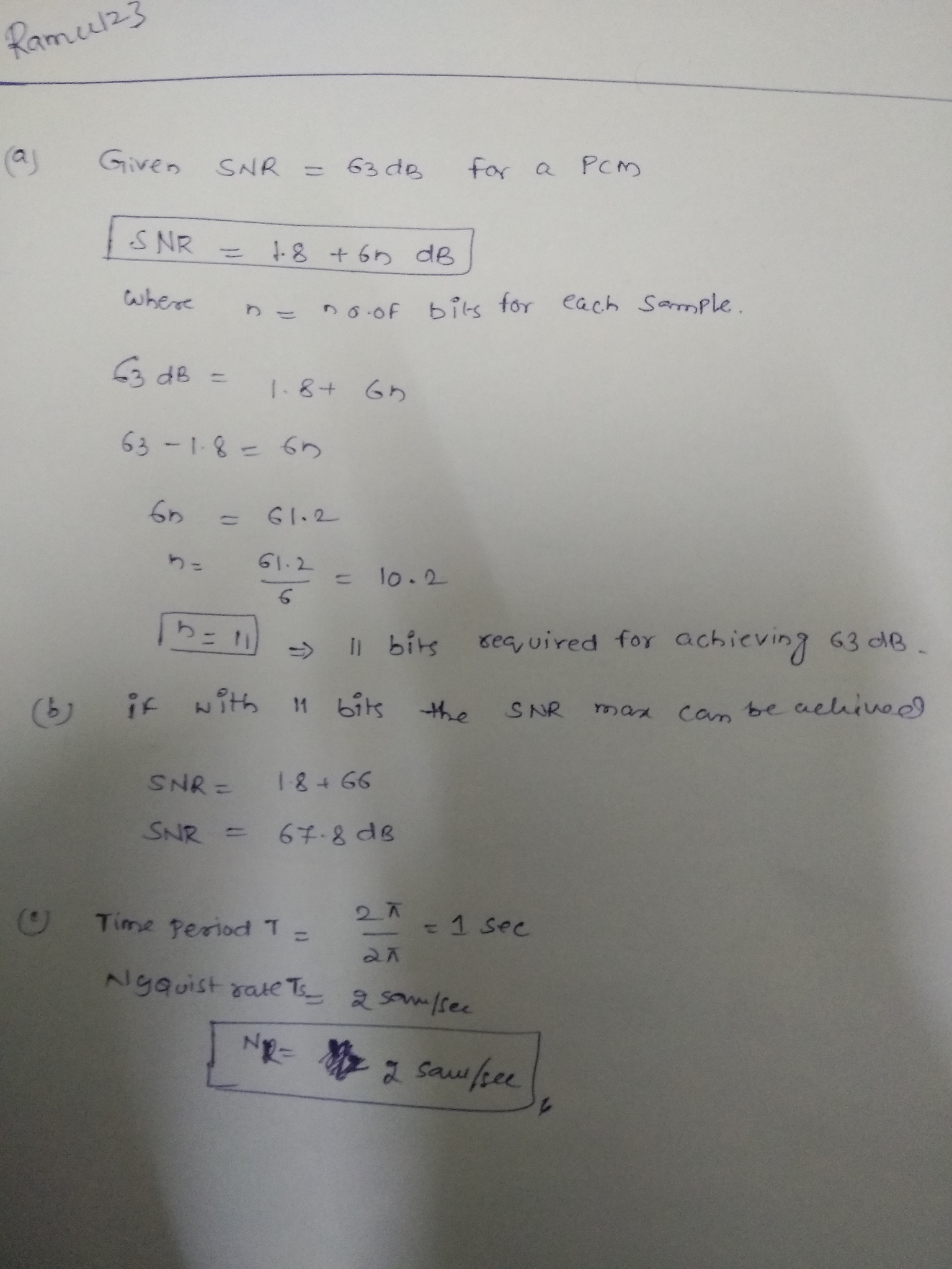 (aj Given SNR = 63 dB for a PCM n-no-of b↑(-s for each Sample 6 man Cavm 2 A (9 Time fered T- saud free