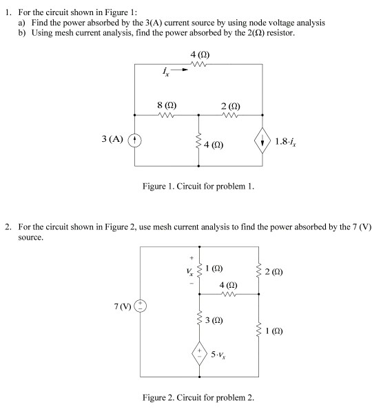 Solved: 1. For The Circuit Shown In Figure 1: A) Find The ... | Chegg.com