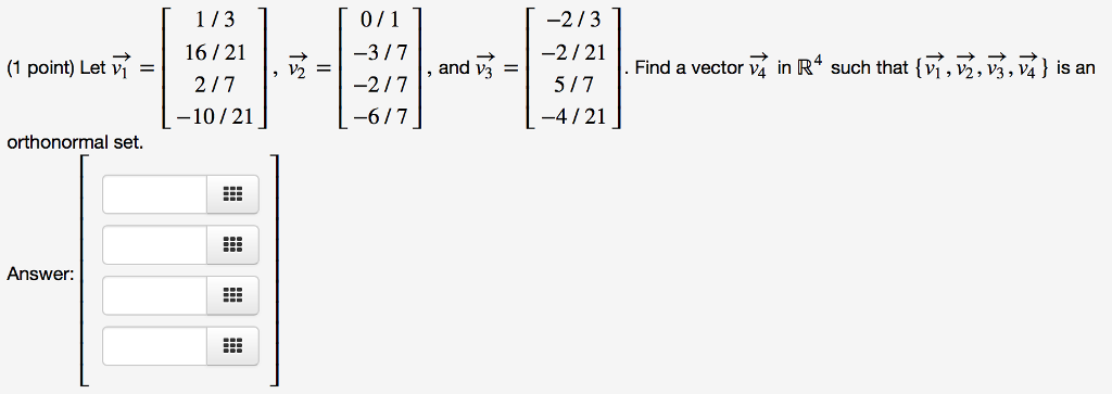 Solved Let V1 13 1621 27 1012 V2 01 37