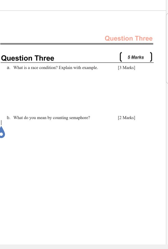 Solved Question Three 5 Marks Question Three 3 Marks A Chegg Com