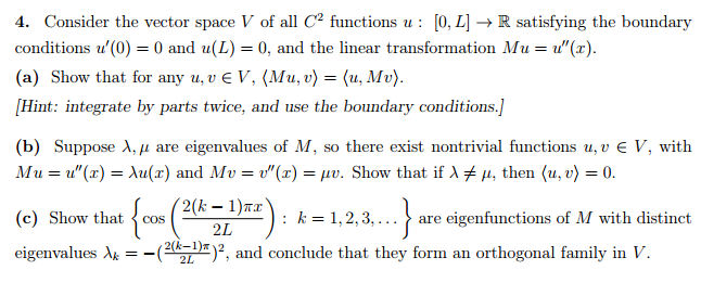 Solved Consider The Vector Space V Of All C 2 Functions U Chegg Com