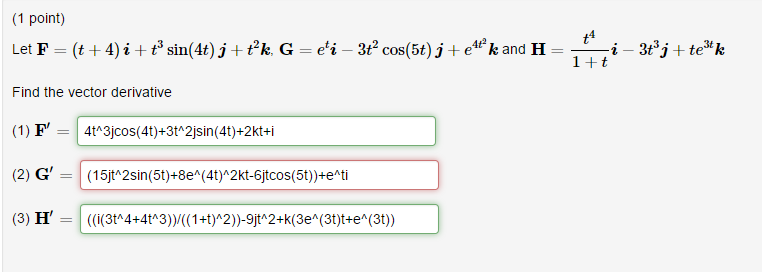 Solved Let F T 4 I T 3 Sin 4t J T 2 K G E T Chegg Com