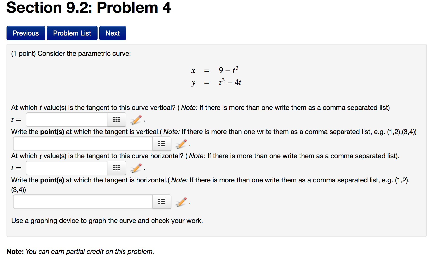 Solved 1 Point Consider The Parametric Curve Xy 9 T2t Chegg Com