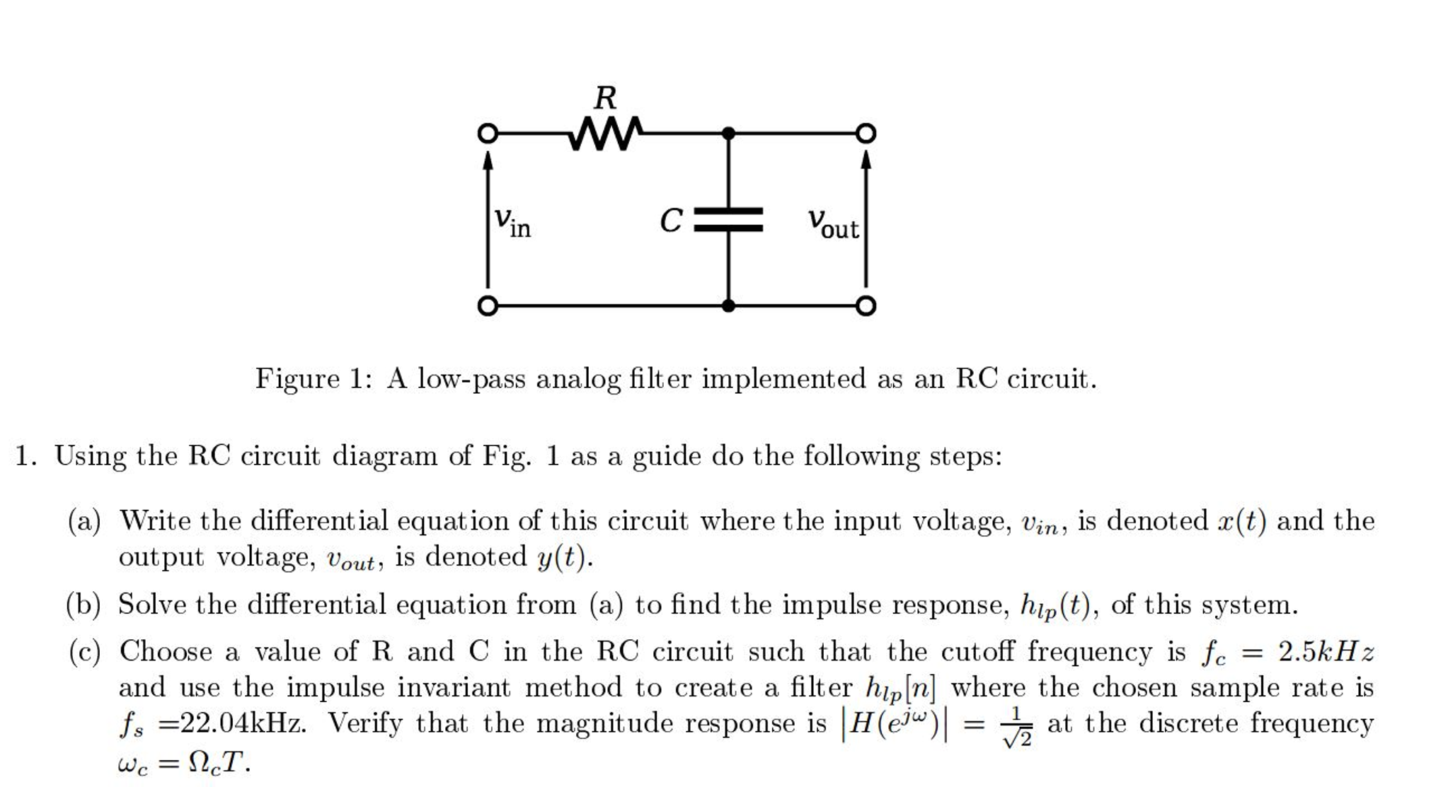 Solved: Using The RC Circuit Diagram Of Fig. 1 As A Guide ...