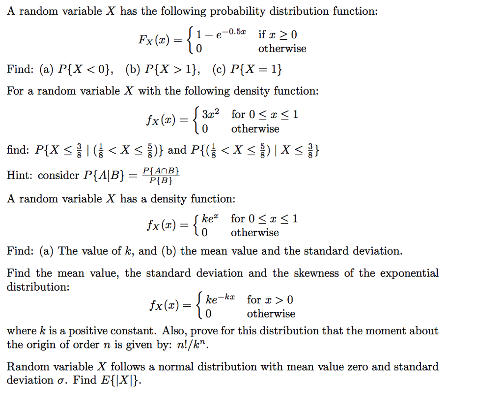 Solved A Random Variable X Has The Following Probability Chegg Com