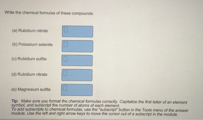 Solved Write the chemical formulas of these compounds: (a) | Chegg.com