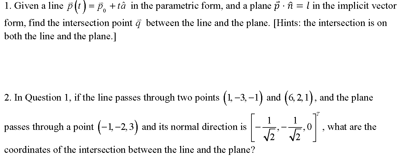 Solved 1 A Given A Line P T P T 0 T A In The Para Chegg Com