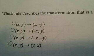 Which Rule Describes The Transformation That Is A Chegg Com