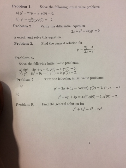 Solve The Following Initial Value Problems Y 2xy Chegg Com