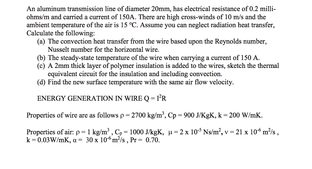 Solved An Aluminum Transmission Line Of Diameter mm Ha Chegg Com