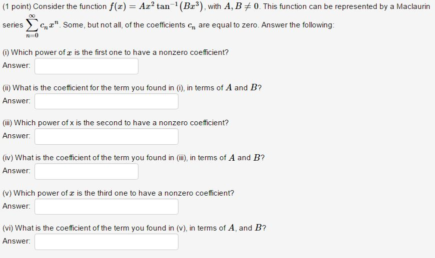 Solved Consider The Function F X Ax 2 Tan 1 Bx 3 W Chegg Com