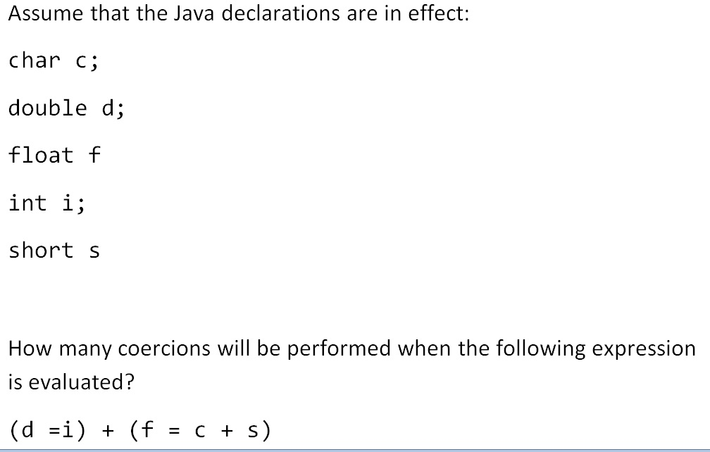 Solved Assume That The Java Declarations Are N Effect C Chegg Com