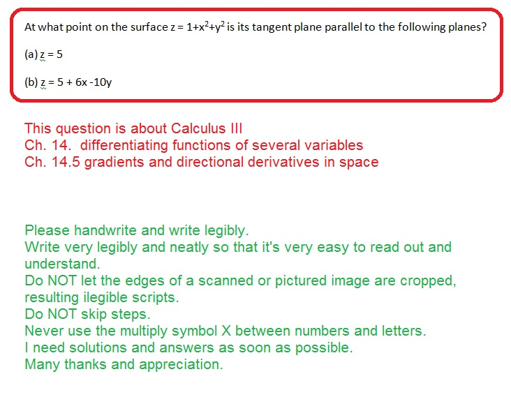 Solved At What Point On The Surface Z 1 X2 Y2 Is Its Ta Chegg Com