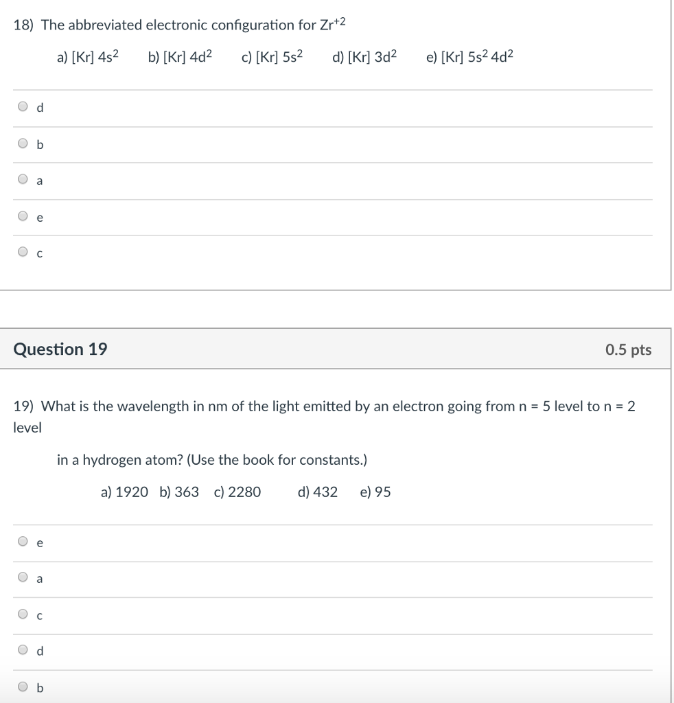 Solved 6 The Quantum Numbers For The Last Electron In 41 Chegg Com