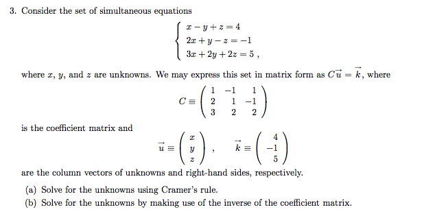 Solved Consider The Set Of Simultaneous Equations X Y Chegg Com