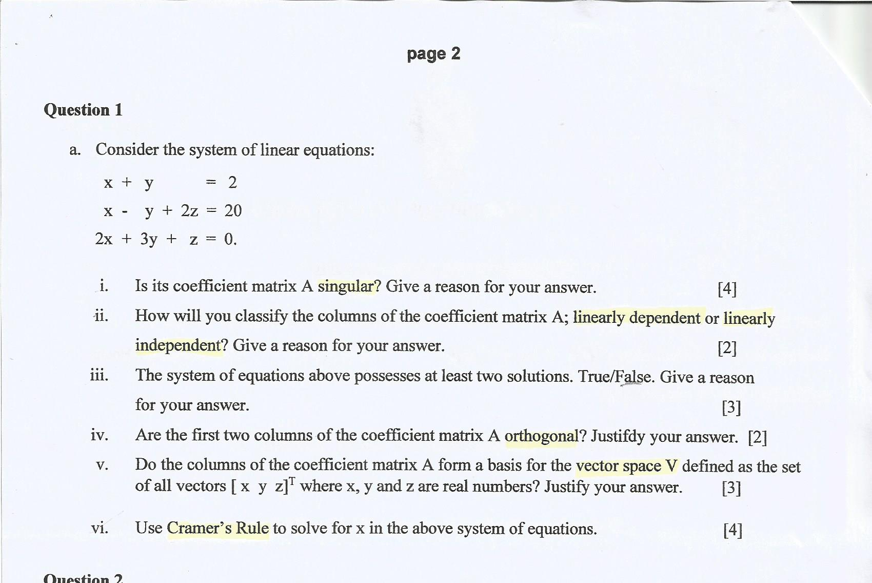 Solved Consider The System Of Linear Equations X Y 2 X Chegg Com