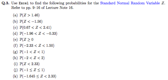 Solved Use Excel To Find The Following Probabilities For Chegg Com