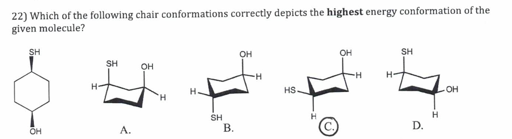 Solved 22 Which Of The Following Chair Conformations Chegg Com