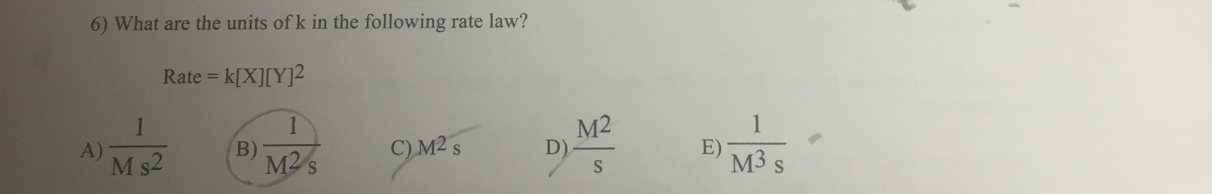 Solved What Are The Units Of K In The Following Rate Law