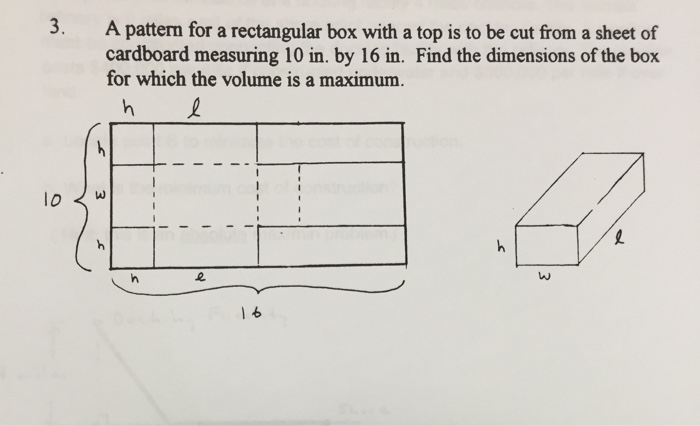 A Pattern For A Rectangular Box With A Top Is To Be Chegg Com