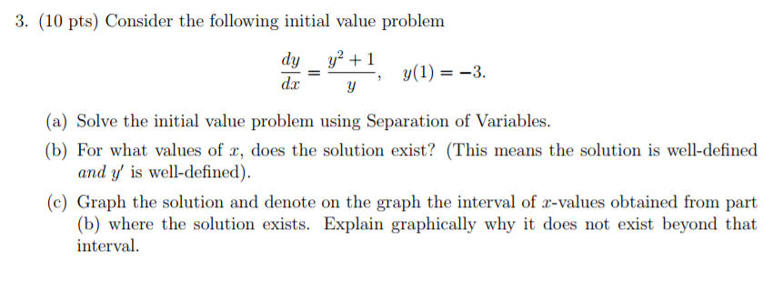 Consider The Following Initial Value Problem Dy Dx Chegg Com