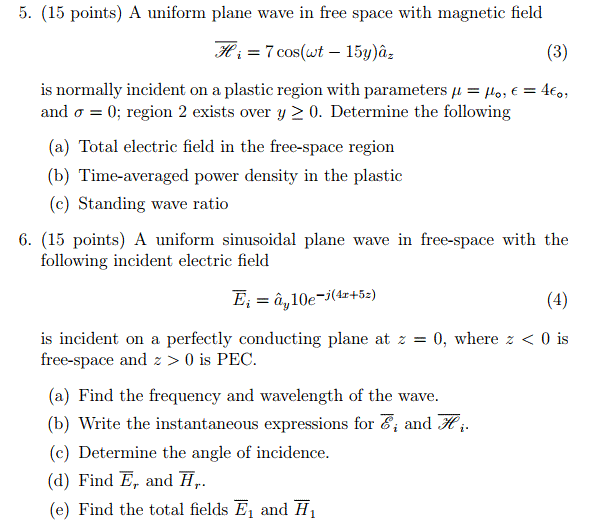 Solved 5 15 Points A Uniform Plane Wave In Free Space Chegg Com