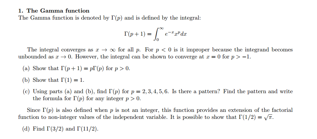 Solved The Gamma Function Is Denoted By Gammap And Is D - 