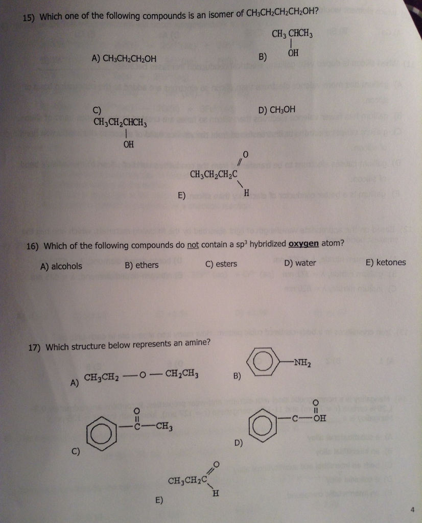 Solved Which One Of The Following Compounds Is An Isomer