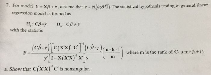 Solved For Model Y X Beta Epsilon Assume That Epsilo Chegg Com